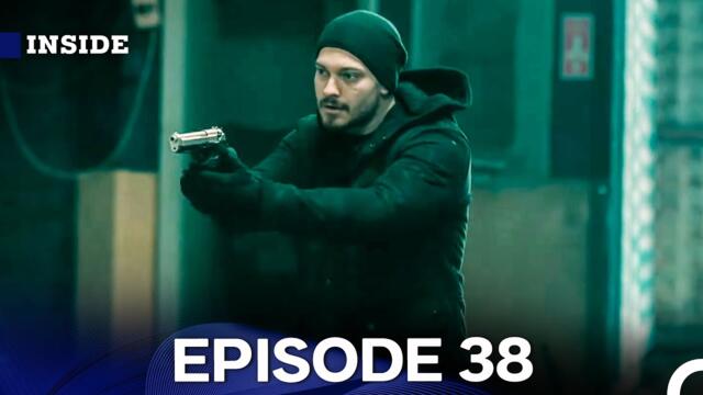 Inside Episode 38 FULL HD (English Subtitles)