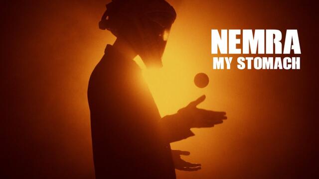 NEMRA - My Stomach (Official Video)