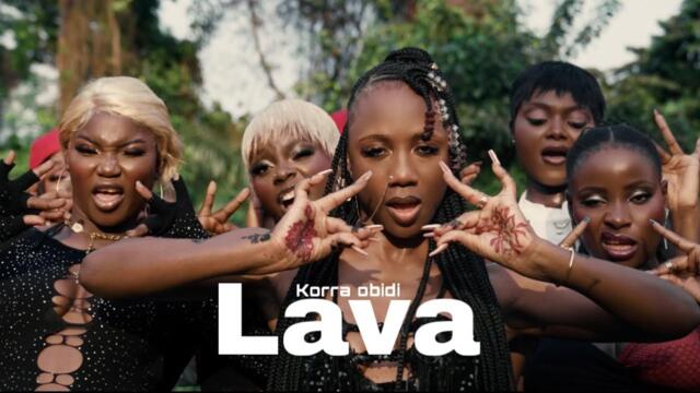 Korra Obidi: LAVA (Official Music Video)