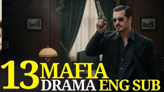 Top 13 Best Turkish Mafia Drama of All Time With English subtitles