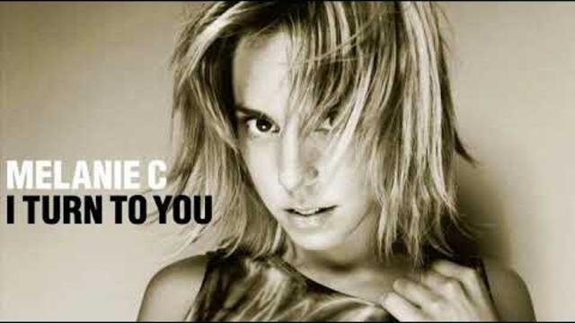 Melanie C - I Turn To You (Stonebridge R&B Mix)