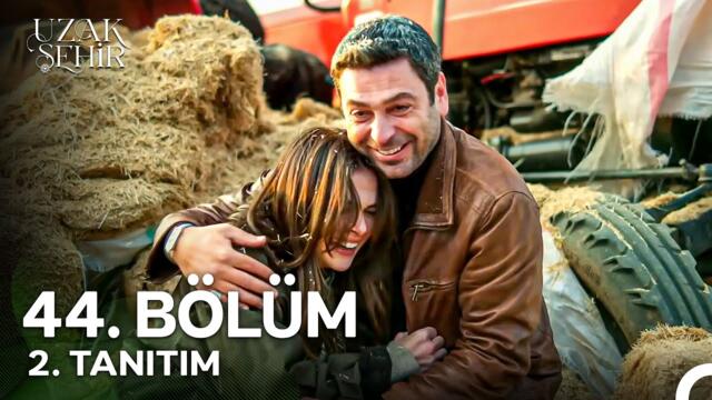 Uzak Şehir 44. Bölüm 2. Tanıtım | "Onların Aşkına Romanlar Yetmez" 5 OCAK PAZARTESİ KANAL D'de!