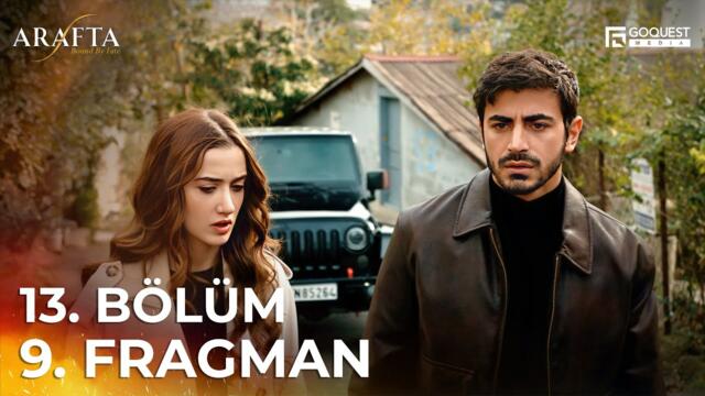 ARAFTA 13. Bölüm 09. Fragmanı | Yeni Diziler 2025 | Arafta - Türk Dizileri @araftadizisi #EP13