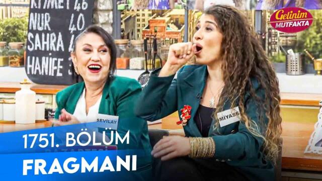 Gelinim Mutfakta 1751. Bölüm Fragmanı