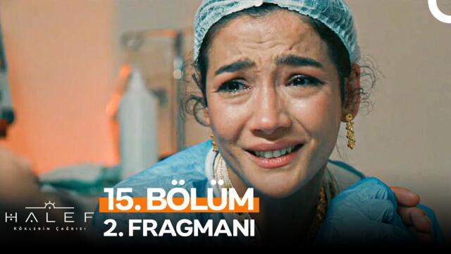 Halef: Köklerin Çağrısı 15. Bölüm 2. Fragmanı | "Çok Mutlu Bir Aile Olacağız"