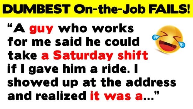 The DUMBEST, Funniest Coworkers and On-the-Job FAILS!