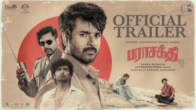 Parasakthi - Trailer | Sivakarthikeyan | RaviMohan | Atharvaa | Sreeleela | Sudha Kongara| GVPrakash