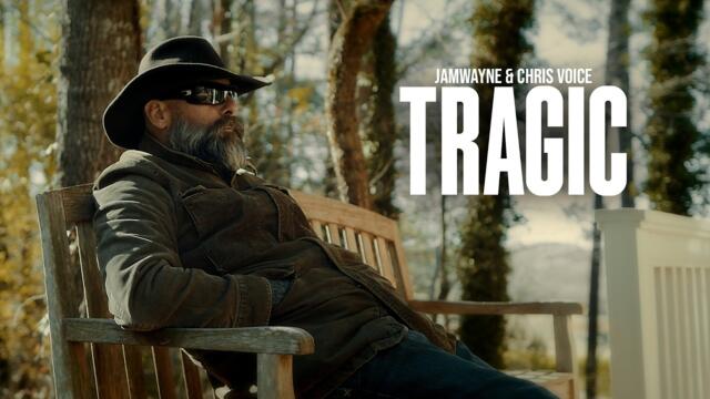 JamWayne & Chris Voice - Tragic (Official Video)