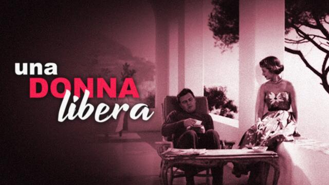 Una donna libera | Romantic | Full movie with english subtitles