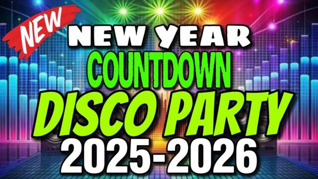 NEW YEAR COUNTDOWN 2025-2026 DISCO PARTY REMIX DJVANVAN PRADO REMIX