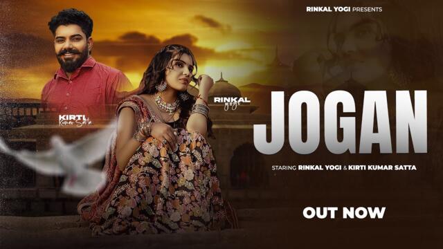 Jogan (Official Video) Rinkal Yogi | Kirti Kumar Satta | New Haryanvi Song 2026
