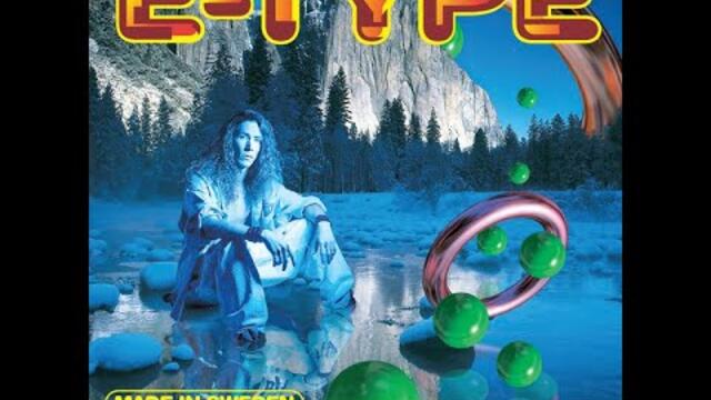 E-Type – Made In Sweden (full album)