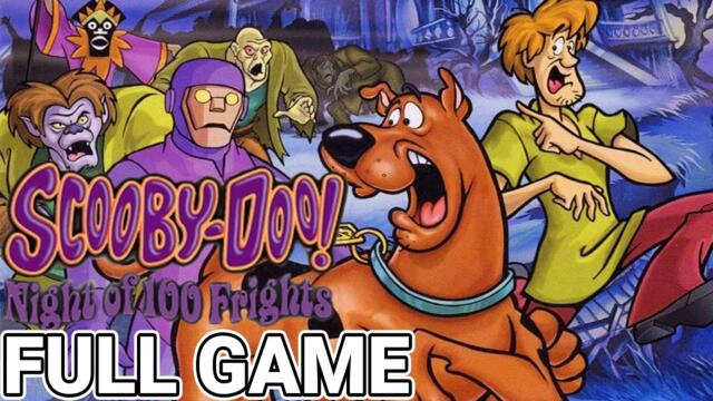 Scooby-Doo! Night of 100 Frights - FULL GAME walkthrough | Longplay