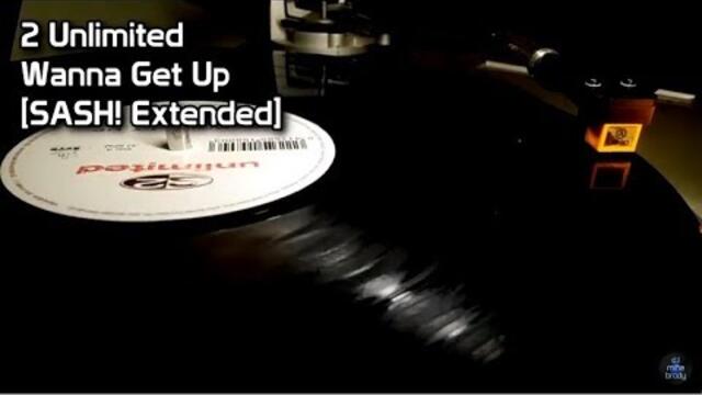 2 Unlimited - Wanna Get Up [SASH! Extended] (1998)