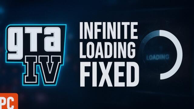 How to Fix GTA IV Infinite Loading Screen PC 2025 (Fast & Easy Guide)