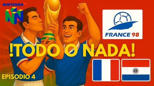 “FIFA 98 NINTENDO 64 | Francia vs Paraguay Episodio 4 Mundial 98 Retro”