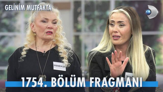 Gelinim Mutfakta 1754. Bölüm Fragmanı