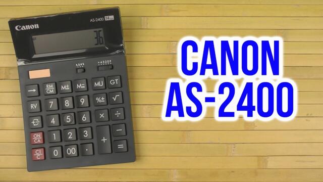 Распаковка Canon 14-разрядный AS-2400