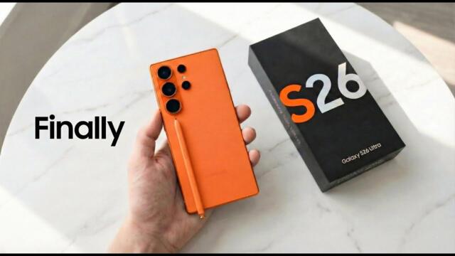 Samsung Galaxy S26 Ultra - WORLD’S FIRST CONFIRMED!