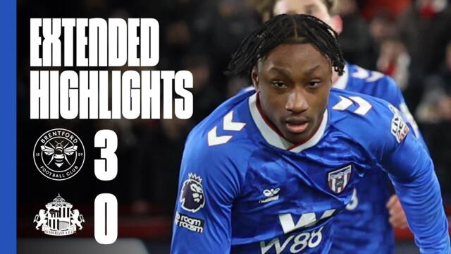 Extended Premier League Highlights | Brentford FC 3 - 0 Sunderland AFC