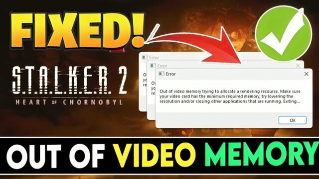 How To Fix Out of Video Memory Error of Stalker 2 on PC⧸Laptop ｜ Stalker 2 Video Memory Error Fix
