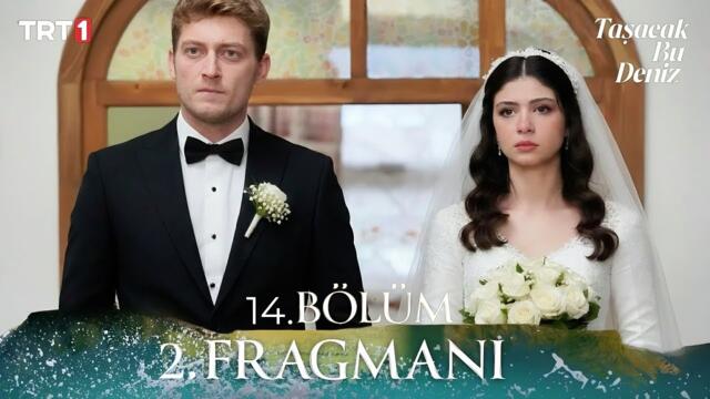Taşacak Bu Deniz 14. Bölüm 2. Fragmanı | Kan Davası Bitecek!