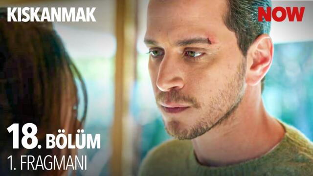 Kıskanmak 18. Bölüm 1. Fragmanı @KiskanmakDizisi