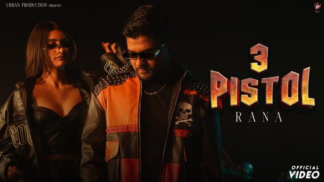 3 PISTOL (Official Video) - RANA | Latest Punjabi Songs 2026 | New Punjabi Song | Urban Production