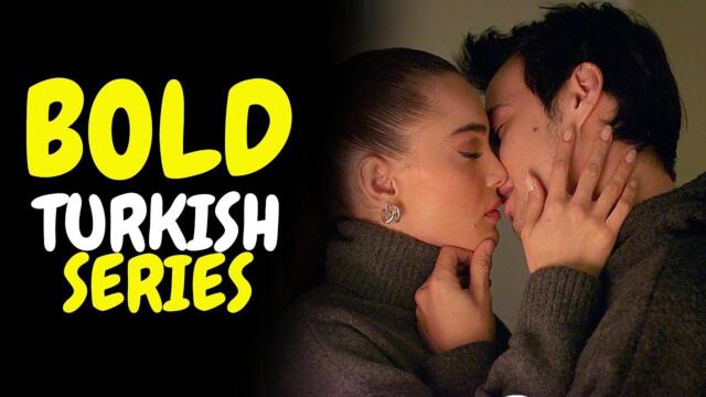Top 9 Turkish Drama Series 2026 Too Bold to Watch With Family (English Subs)