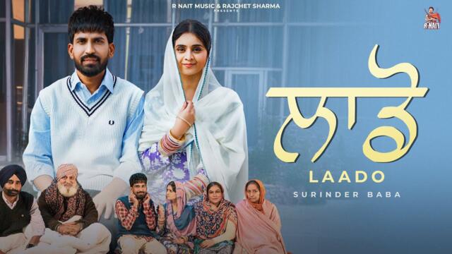 New Punjabi Songs | Laado (Official Video) Surinder Baba |Sukhpreet Kaur | Latest Punjabi Songs 2026