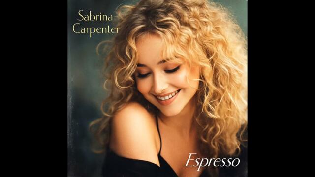 Sabrina Carpenter - Espresso (1991 version)