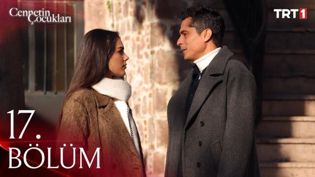 Cennetin Çocukları 17. Bölüm @trt1