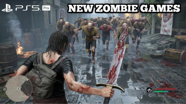 INSANE Upcoming Zombie Games That Look BRUTAL!