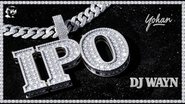 Dj Wayn & Yohan - IPO (Official Music Video)