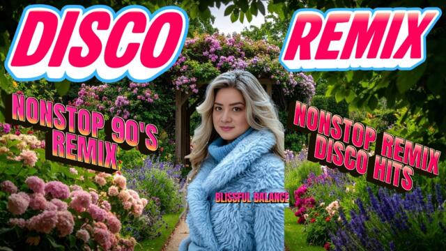 NONSTOP 90'S DISCO REMIX/ NONSTOP DISCO HITS REMIX/ PAMPAGOODVIBES ANG MUSIC NA TO/NONCOPYRIGHT