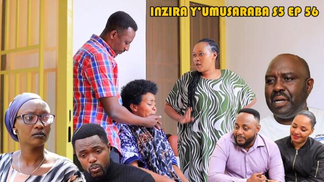 INZIRA Y'UMUSARABA SO 5 EP 56 ( MAMA IRIBAGEZA akoze agashya bamubwiye ko RUGEMA yapfuye    )