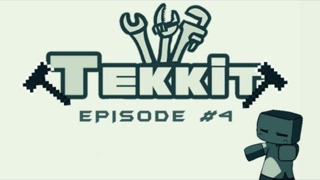 Minecraft Tekkit Survival Episode #4