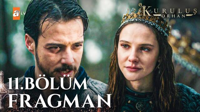 Kuruluş Orhan 11. Bölüm Fragman |"Sandığa, tabuta koyacak tek bir parçanı bırakmayacağım!”