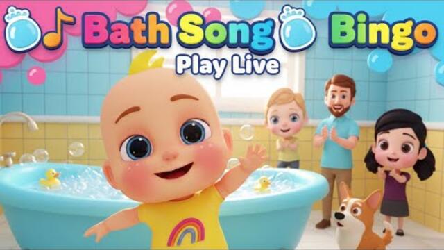 LIVE 🔴 Bingo with Bath Song 🛁 | Fun Baby Bath Time Songs & Nursery Rhymes