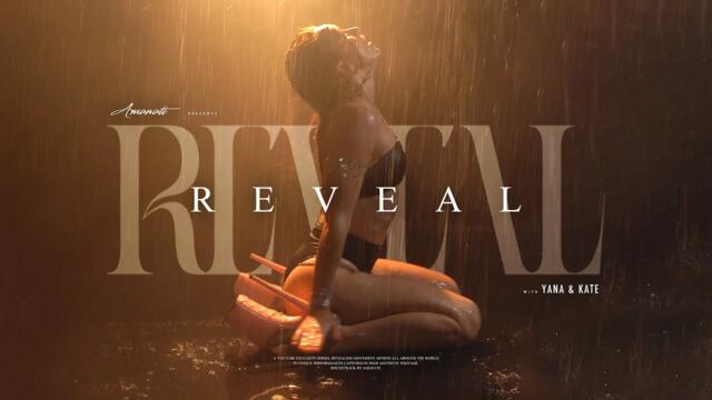 ❤️🔞🔥 Amanati - REVEAL 056 - Yana & Kate