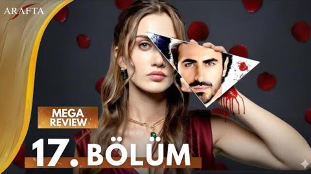 Arafta Episode 17 | Mega Review | Full Review | Turkish Drama | English Dubbed.