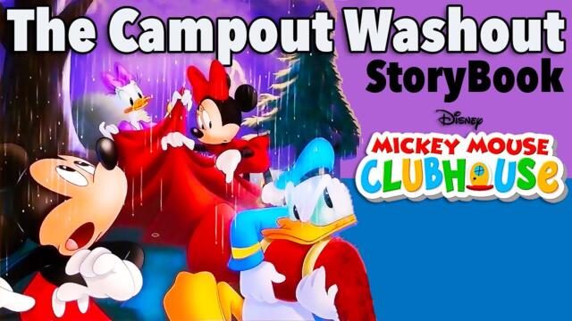 Mickey Mouse Clubhouse Read Along Storybook | Read Aloud Stories for Kids | The Campout Washout