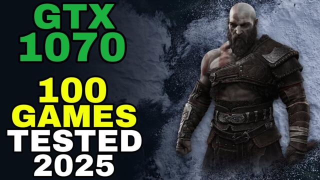 GTX 1070 VS 2025 | Test in 100 Games | 1080p