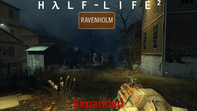 Half-Life 2 Ravenholm  Expanded