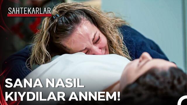 Bir Annenin Dayanamadığı En Büyük Acı... - Sahtekarlar 14. Bölüm