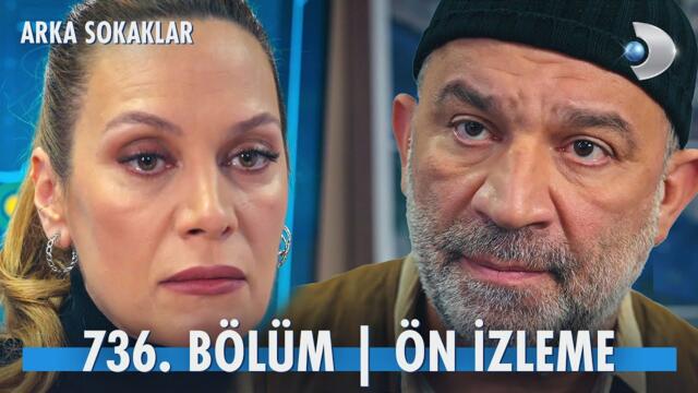 Arka Sokaklar 736. Bölüm Ön İzleme @kanald @DMediaProduction