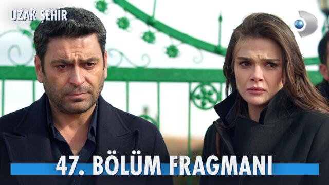 ETi Browni | Uzak Şehir 47. Bölüm Fragmanı | Bir tarafta evlat, bir tarafta aşk... @kanald