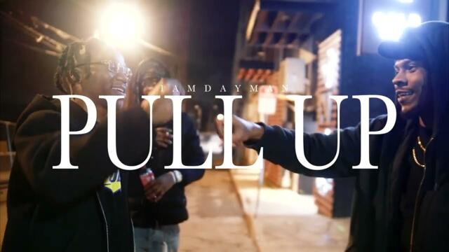 iamDayMan - Pull Up (Official Video)