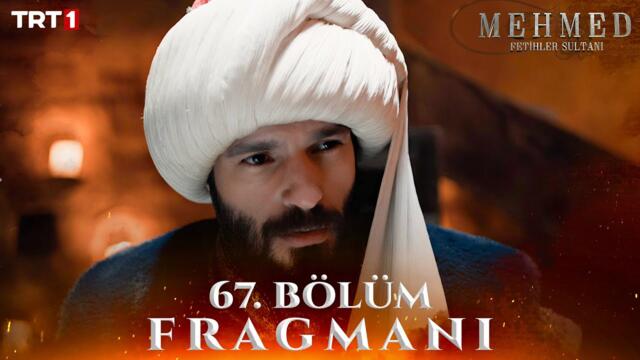 Mehmed: Fetihler Sultanı 67. Bölüm Fragmanı @trt1