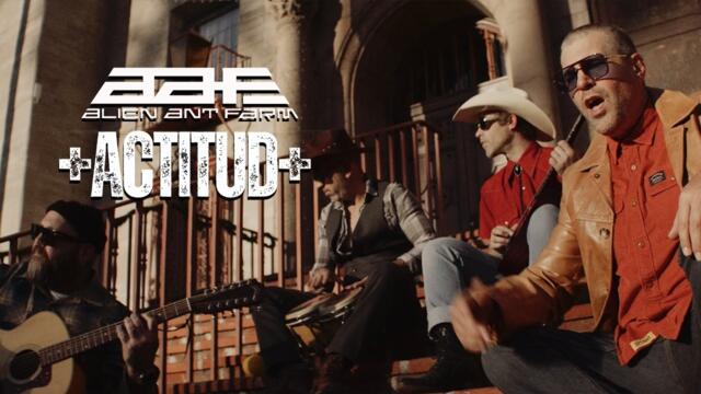 Alien Ant Farm - Actitud (Official Music Video)
